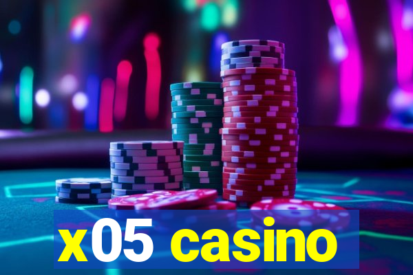 x05 casino